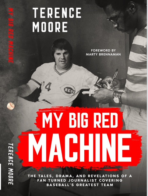 Autographed copy by the author of My Big Red Machine